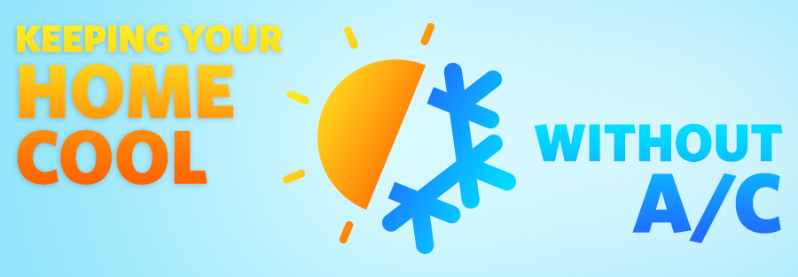 Keeping your home cool